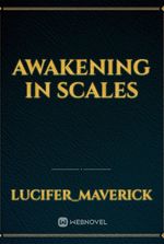 Awakening in Scales