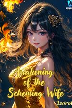 Awakening of the Scheming Wife