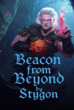 Beacon from Beyond (Book 1 Complete)