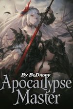 Becoming The Apocalypse Master With A Dual Cultivation Manual