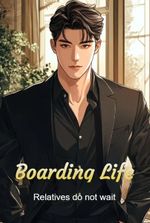 Boarding Life