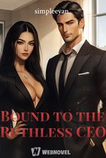 Bound to the Ruthless CEO