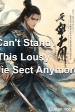 Can't Stand This Lousy Jie Sect Anymore