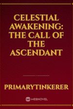 Celestial Awakening: The Call of the Ascendant