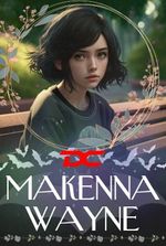 DC: Makenna Wayne