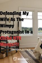 Defending My Wife As The Wimpy Protagonist In a Cliché NTR Manga!!!