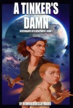 Descendants of a Dead Earth