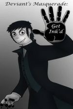 Deviant's Masquerade: Get Ink'd (A Toon Villain Quest/RPG)