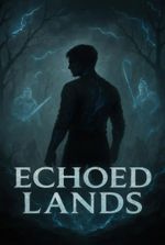 Echoed Lands