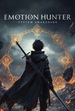 Emotion Hunter: System Awakening.