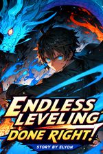 Endless Leveling Done Right!