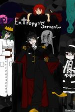 Entropy's Servant