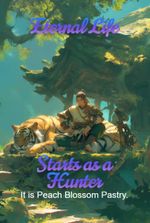 Eternal Life Starts as a Hunter