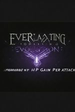 Everlasting Evolution: Permanent HP Gain Per Attack