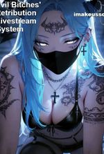 Evil Bitches' Retribution Livestream System