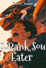F-Rank Soul Eater