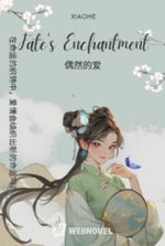 Fate's Enchantment