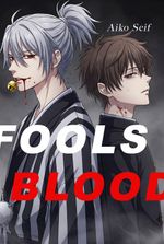 FOOLS BLOOD