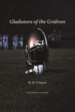 Gladiators of the Gridiron