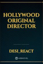 Hollywood original director