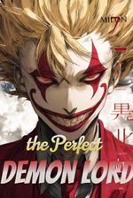 How to Make the Perfect Demon Lord