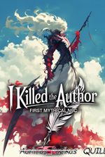 I Killed the Author: First Mythical NPC
