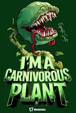 I'm a Carnivorous Plant!