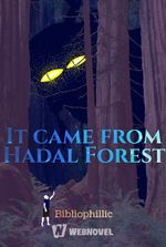 It came from Hadal Forest