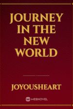 JOURNEY IN THE NEW WORLD