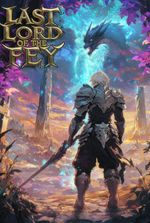 Last Lord of the Fey (Progression Fantasy)