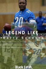 Legend Like Barry Sanders