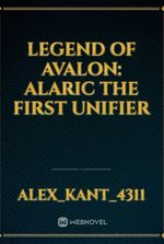 Legend of Avalon: Alaric the First Unifier