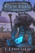Legends of The Great Savanna - Complete Book 1, Ongoing Book 2