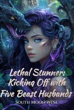 Lethal Stunner: Kicking Off with Five Beast Husbands