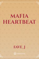 Mafia Heartbeat