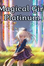 Magical Girl Platinum