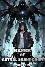Master Of Astral Summoner
