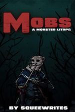 Mobs (Monster Evolution LitRPG)