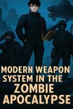 Modern Weapon System in the Zombie Apocalypse