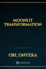 moonlit Transformation