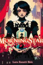 Morningstar - Book One & Two Completed