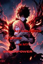 My girlfriend is trapped in my superpower