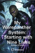 My Werepanther System: Starting with Nine Lives