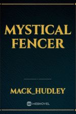 Mystical Fencer