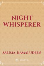 Night Whisperer