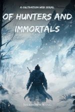 Of Hunters and Immortals