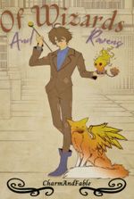 Of Wizards and Ravens [Magical Academy, Progression Fantasy, Slice of Life]