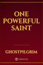 One Powerful Saint