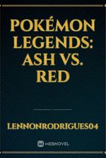 Pokémon Legends: Ash vs. Red