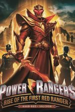 Power Rangers: Rise of the First Red Ranger